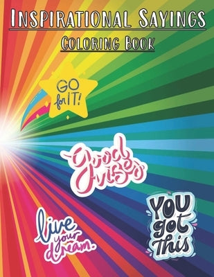 Inspirational Sayings Coloring Book by Dowlen, Sarah R.