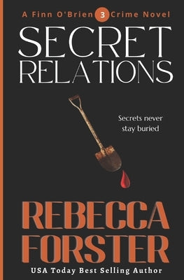 Secret Relations: A Finn O'Brien Thriller by Forster, Rebecca