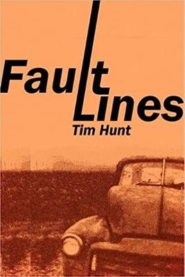 Fault Lines by Hunt, Tim