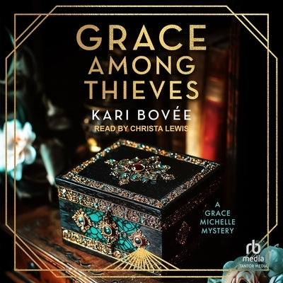 Grace Among Thieves by Bovee, Kari