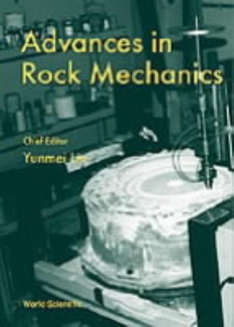 Advances in Rock Mechanics by Lin, Yunmei