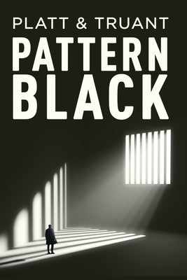 Pattern Black by Platt, Sean