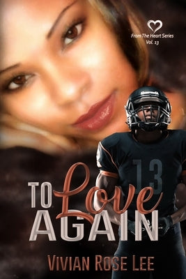 To Love Again by Lee, Vivian Rose