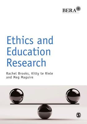 Ethics and Education Research by Brooks, Rachel