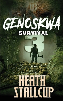 Genoskwa: Survival by Stallcup, Heath
