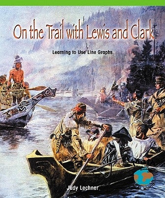 On the Trail W/Lewis & Clark by Collins, Kathleen