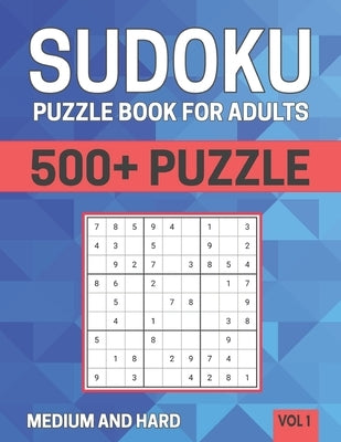 Sudoku Puzzle Book For Adults: 500+ Puzzle Medium And Hard (Vol 1) by Activity Publishing, Blue Star