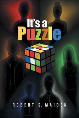 It's a Puzzle by Maiden, Robert S.