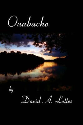 Ouabache by Lottes, David a.