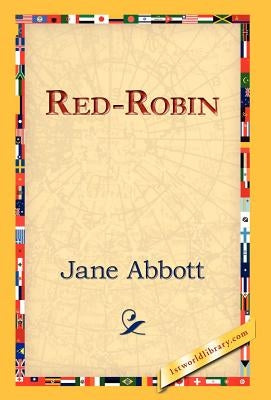 Red-Robin by Abbott, Jane