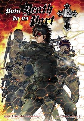 Until Death Do Us Part, Volume 12 by Takashige, Hiroshi