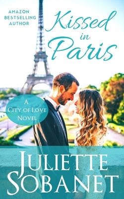 Kissed in Paris by Sobanet, Juliette