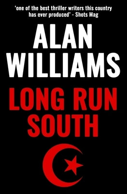 Long Run South by Williams, Alan