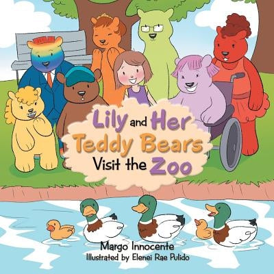 Lily and Her Teddy Bears Visit the Zoo by Innocente, Margo