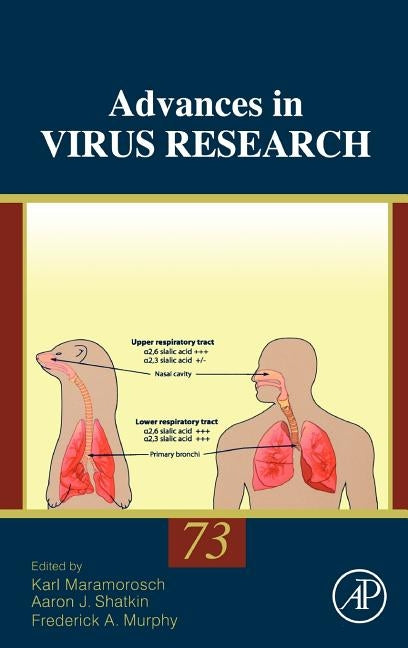 Advances in Virus Research: Volume 73 by Maramorosch, Karl