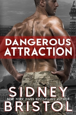 Dangerous Attraction by Bristol, Sidney