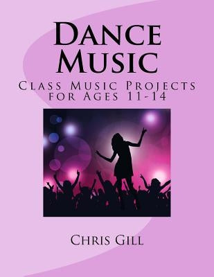 Dance Music by Gill, Chris