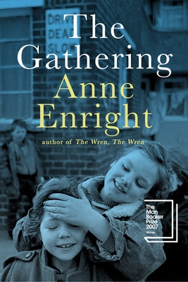 The Gathering by Enright, Anne