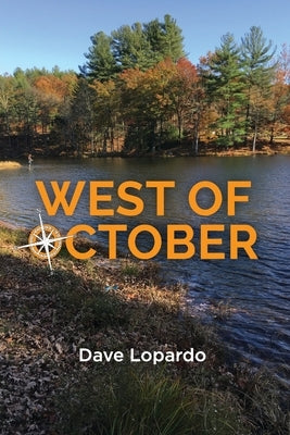 West of October by Lopardo, Dave