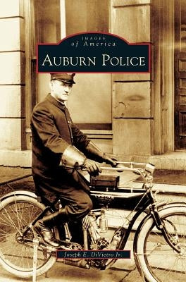 Auburn Police by Divietro, Joseph E., Jr.