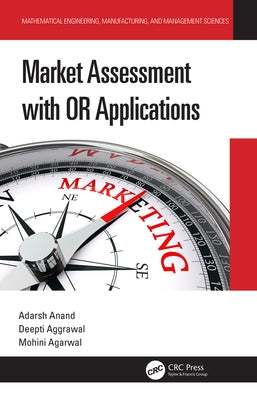 Market Assessment with or Applications by Anand, Adarsh