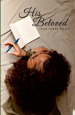 His Beloved by Polly, Jade