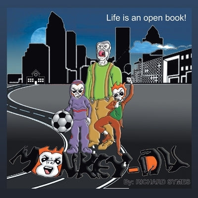 Monkey Du - Life Is an Open Book by Symes, Richard