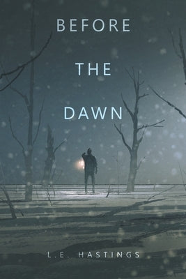 Before the Dawn by Hastings, L. E.