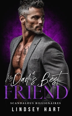My Dad's Best Friend by Hart, Lindsey