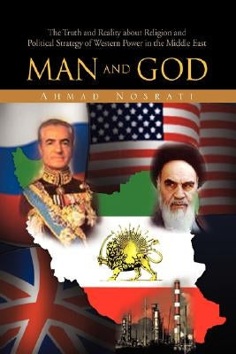 Man and God by Ahmad Nosrati, Nosrati