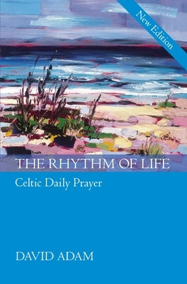 The Rhythm of Life by Adam, David