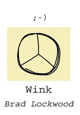 Wink by Lockwood, Brad