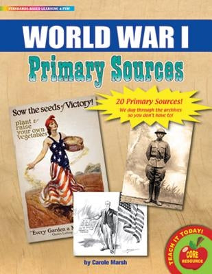 World War I Primary Sources Pack by Gallopade International