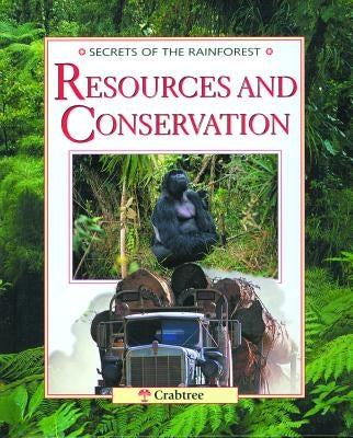 Resources and Conservation by Chinery, Michael