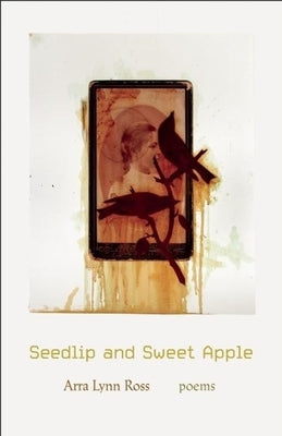 Seedlip and Sweet Apple by Ross, Arra Lynn