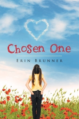 Chosen One by Brunner, Erin