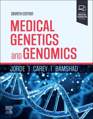 Medical Genetics and Genomics by Jorde, Lynn B.