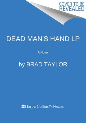 Dead Man's Hand by Taylor, Brad