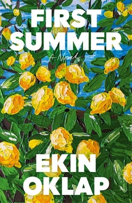 First Summer by Oklap, Ekin