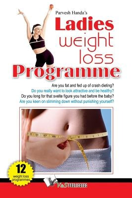 Ladies Weight Loss Programme by Handa, Parvesh