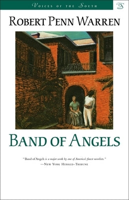Band of Angels by Warren, Robert Penn