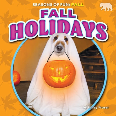 Fall Holidays by Fraser, Finley