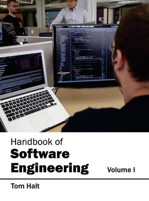 Handbook of Software Engineering: Volume I by Halt, Tom