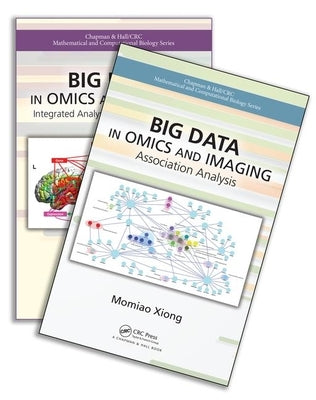 Big Data in Omics and Imaging, Two Volume Set by Xiong, Momiao