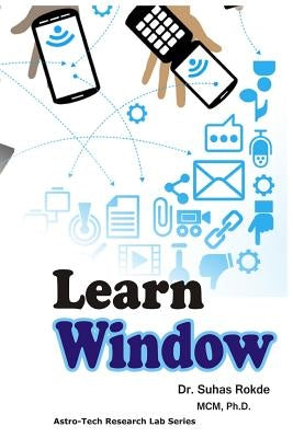 Learn Windows: Microsoft by Rokde, Dr Suhas S.