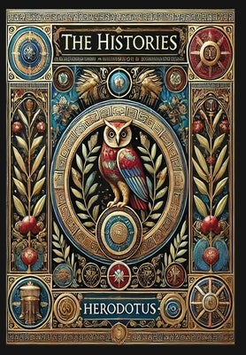 The Histories (Collector's Edition) (Laminated Hardback with Jacket) by Herodotus