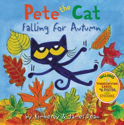 Pete the Cat Falling for Autumn: A Fall Book for Kids by Dean, James