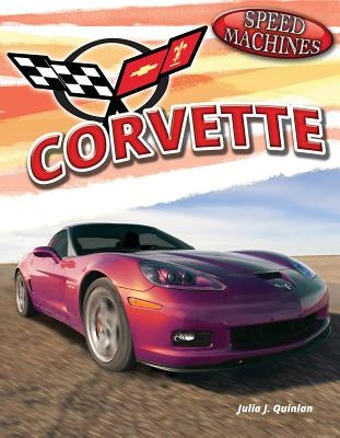 Corvette by Quinlan, Julia J.
