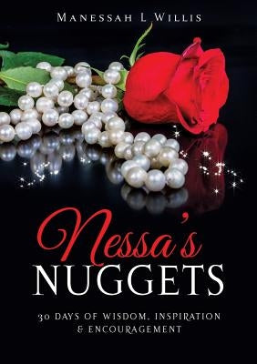 Nessa's Nuggets by Willis, Manessah L.