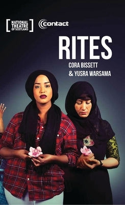 Rites by Bissett, Cora